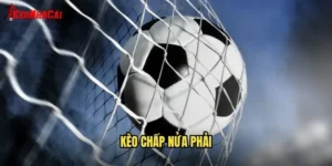 kèo chấp nửa phải